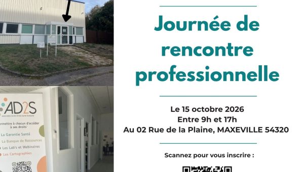 Journée de rencontre professionnelle et de découverte des nouveaux locaux d'AD2S Grand Est le 15 octobre 2026 !